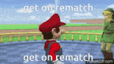 a cartoon of mario with the words get on rematch on the bottom