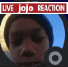 Live Jojo Reaction GIF