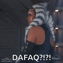 an animated image of ahsoka tano from star wars says dafaq