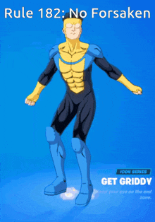 a cartoon of a man in a superhero costume with the words rule 182 no forsaken above him