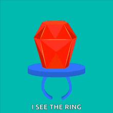 a red diamond is sitting on top of a blue ring with the words i see the ring below it .