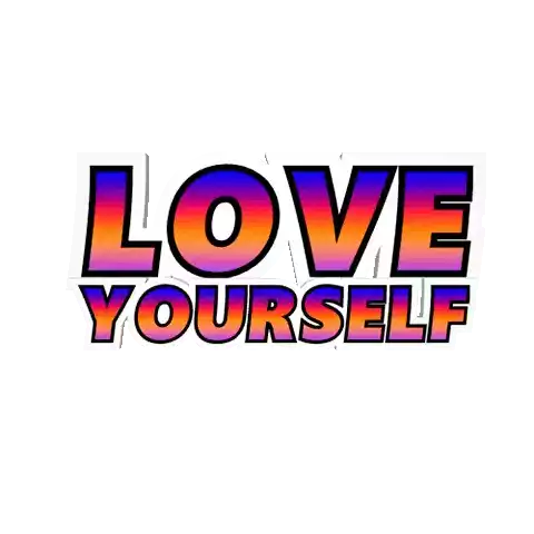 Love Yourself Like Yourself Sticker - Love Yourself Like Yourself Love You Stickers