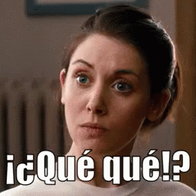 ¡¿Qué!?