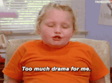 Drama Honey Boo Boo GIF - Drama Honey Boo Boo Too Much Drama For Me GIFs