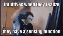 Mbti Intuitives GIF - Mbti Intuitives Myers Briggs GIFs
