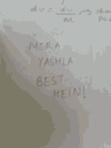 a piece of paper that says mera yashla best hein on it