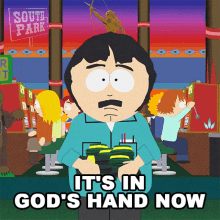 Its In Gods Hand Now Randy Marsh GIF - Its In Gods Hand Now Randy Marsh South Park GIFs