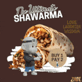 an advertisement for the ultimate shawarma shows a boy holding a sign that says buy 1 pay 2