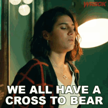 We All Have A Cross To Bear Lily GIF