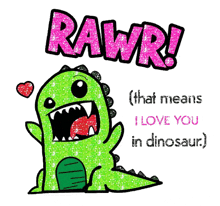 Rawr Dinosaur GIF - Rawr Dinosaur I Love You GIFs