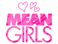Meangirls Sticker - Meangirls Stickers