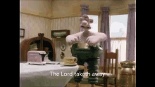 Wallace And Gromit The Lord Taketh Away GIF - Wallace And Gromit The Lord Taketh Away Nick L4d GIFs