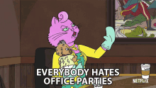 Everybody Hates Office Parties Princess Carolyn GIF