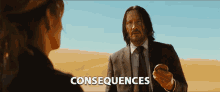 Consequences Keanu Reeves GIF - Consequences Keanu Reeves John Wick GIFs