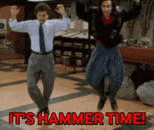 two men are jumping in the air with the words " it 's hammer time " above them