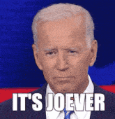It'S Joever Joe Biden GIF - It'S Joever Joe Biden Joever GIFs