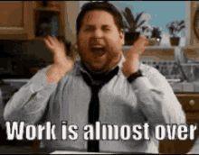 Work Is Almost Over Jonah Hill GIF - Work Is Almost Over Jonah Hill Excited GIFs