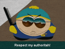 Cartman Respect My Authoritah GIF - Cartman Respect My Authoritah Respect GIFs