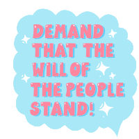 Demand That The Will Of The People Stand Stand Up Sticker - Demand That The Will Of The People Stand Stand Up Will Of The People Stickers