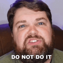 Do Not Do It Brian Hull GIF - Do Not Do It Brian Hull You Shouldnt Do It GIFs