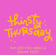thursday thirsty