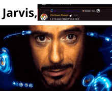 a picture of a man 's face with the words jarvis on top