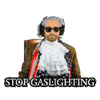 a man in a patriotic costume is holding a lantern with the words stop gaslighting below him