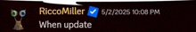 a screenshot of ricco miller 's status when update
