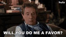 Will You Do Me A Favor Oliver Putnam GIF - Will You Do Me A Favor Oliver Putnam Martin Short GIFs