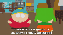 I Decided To Finally Do Something About It Kyle Broflovski GIF - I Decided To Finally Do Something About It Kyle Broflovski Eric Cartman GIFs