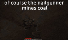Nailgun World Minecraft GIF - Nailgun World Minecraft Coal GIFs