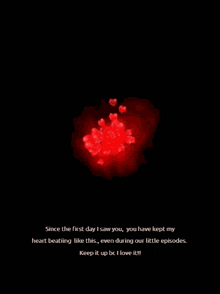 a red background with hearts and the words since the first day i saw you you have kept my heart beating