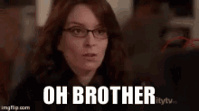 Oh Brother GIF - Oh Brother Eye Roll Tina Fey GIFs