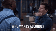 Who Wants Alcohol Asking GIF - Who Wants Alcohol Asking Excited To See You GIFs