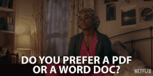 Do You Prefer A Pdf Or A Word Doc Antoinette Robertson GIF - Do You Prefer A Pdf Or A Word Doc Antoinette Robertson Coco Conners GIFs