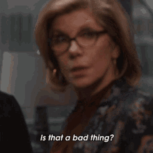 Is That A Bad Thing Diane Lockhart GIF - Is That A Bad Thing Diane Lockhart The Good Fight GIFs