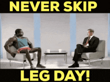 Leg Day Never Skip Leg Day GIF
