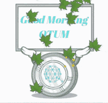 a cartoon of a coin holding a sign that says good morning otum