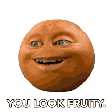 you look fruity look fruity bad joke mean laughing