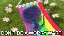 Don'T Be A Worry Wart! GIF