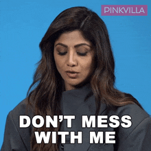 Don'T Mess With Me Shilpa Shetty GIF - Don'T Mess With Me Shilpa Shetty Pinkvilla GIFs