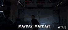 Mayday Mayday Maxwell Jenkins GIF - Mayday Mayday Maxwell Jenkins Will Robinson GIFs