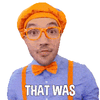 That Was Awesome Blippi Sticker - That Was Awesome Blippi Blippi Wonders Educational Cartoons For Kids Stickers