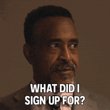 What Did I Sign Up For Tim Meadows GIF - What Did I Sign Up For Tim Meadows I Think You Should Leave With Tim Robinson GIFs