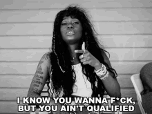 I Know You Wanna Fuck But You Aint Qualified Kari Faux GIF