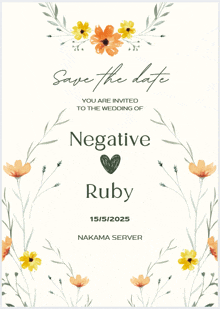 a save the date invitation for negative ruby and nakama server