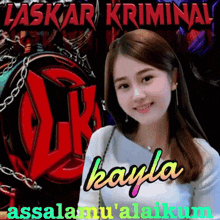 a picture of a woman with laskar kriminal written on it