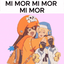 two anime girls hugging each other with the words " mi mor mi mor mi mor "