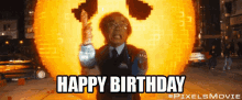 Happy Birthday! GIF - Happy Birthday Pacman Pixels Movie GIFs