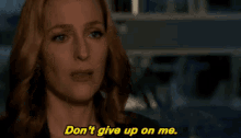 Don'T Give Up On Me GIF